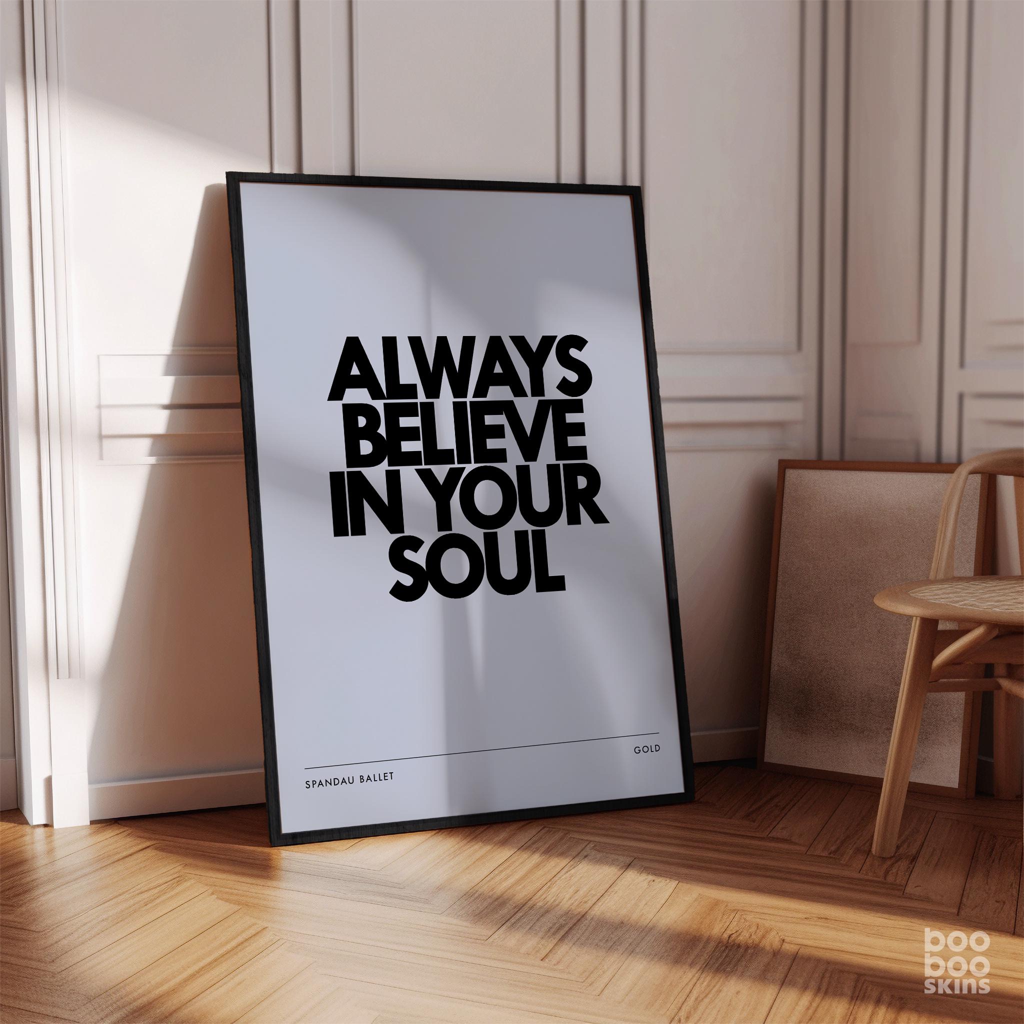 Always Believe In Your Soul - Image 6