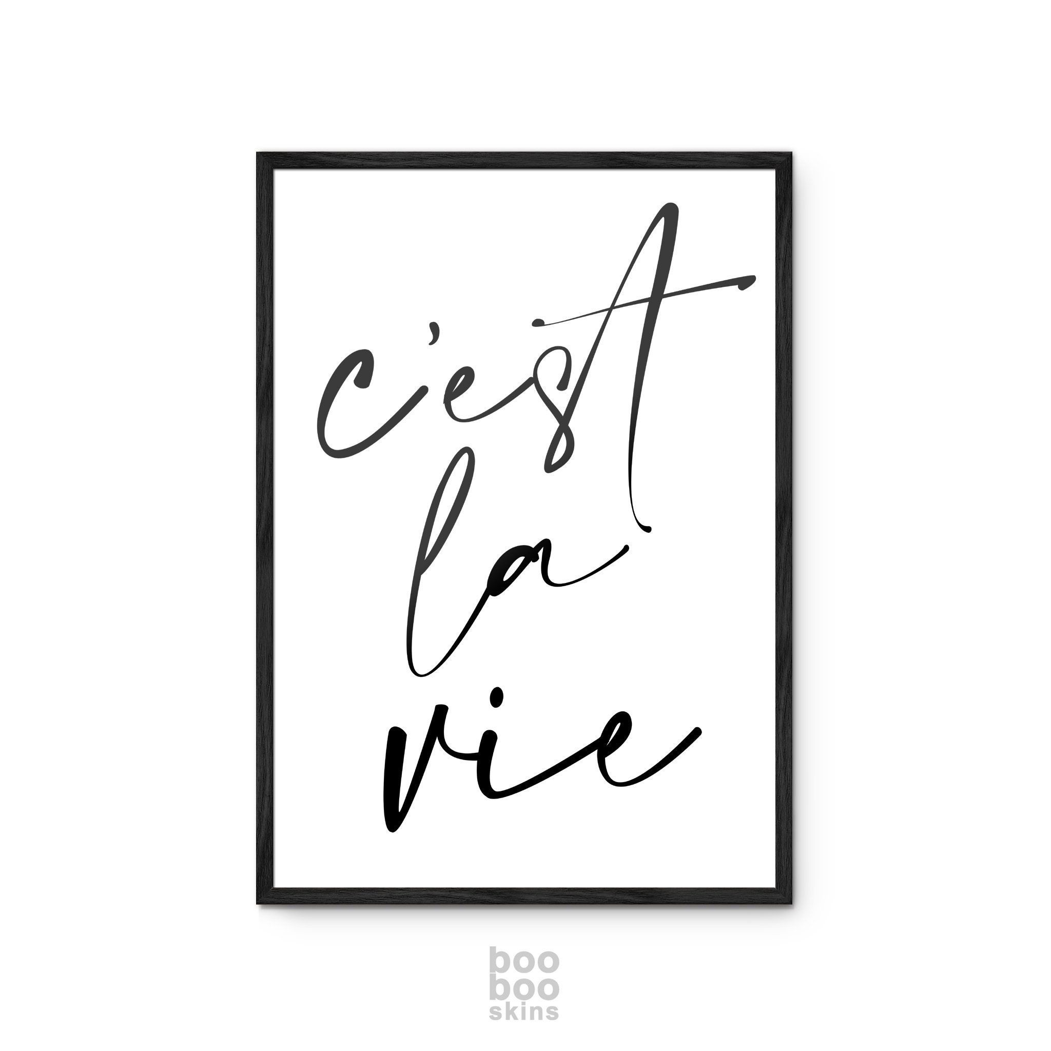 C'est la vie