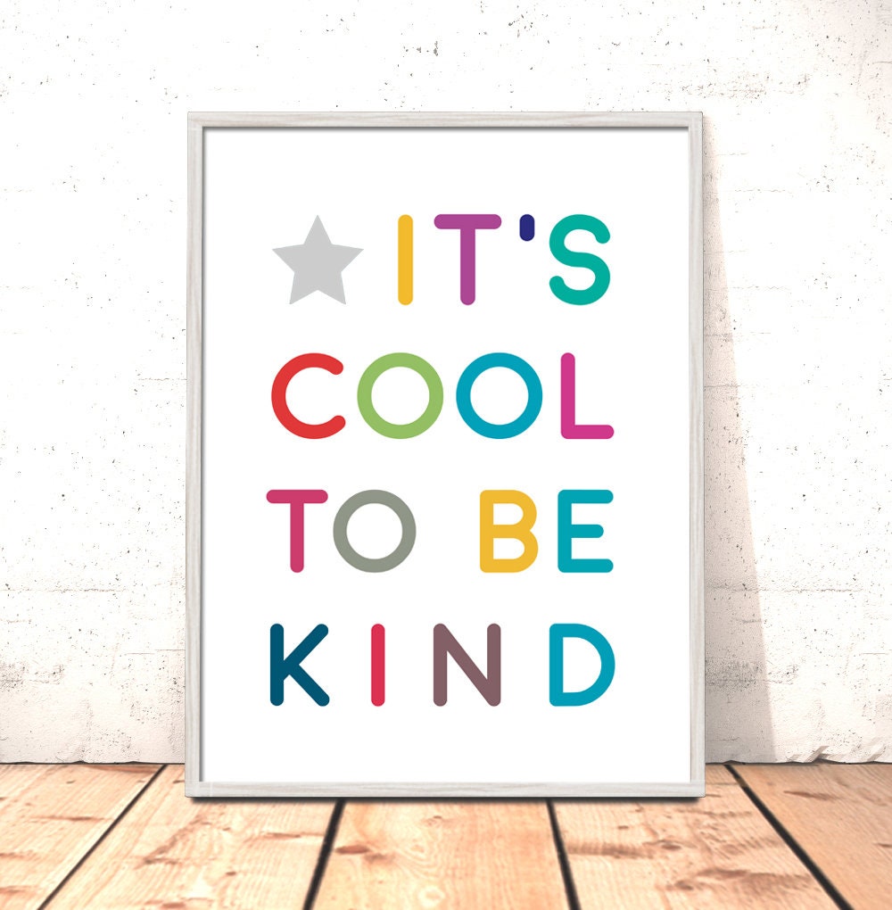 It's Cool To Be Kind Print - Image 2