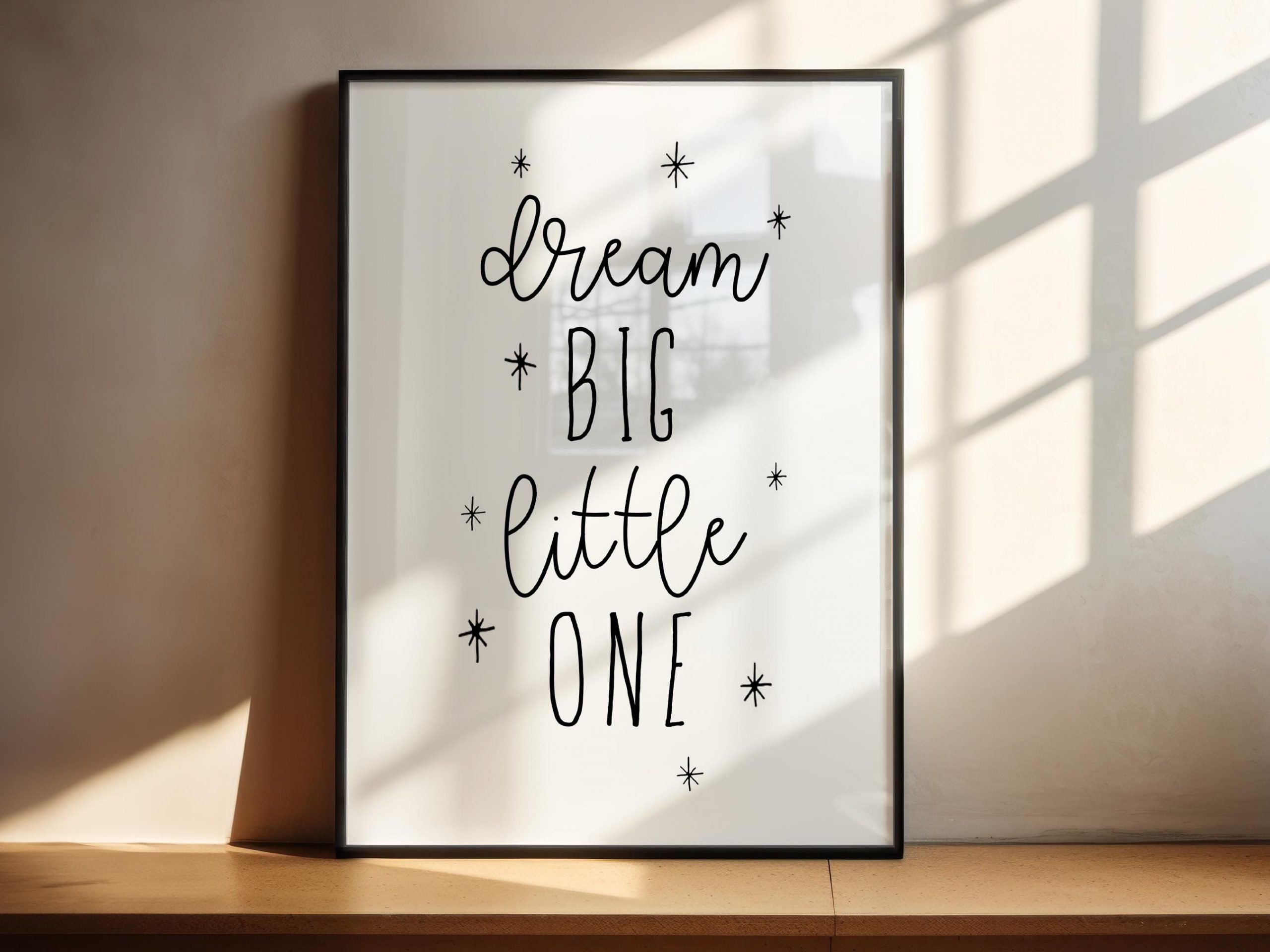 Dream Big Little One