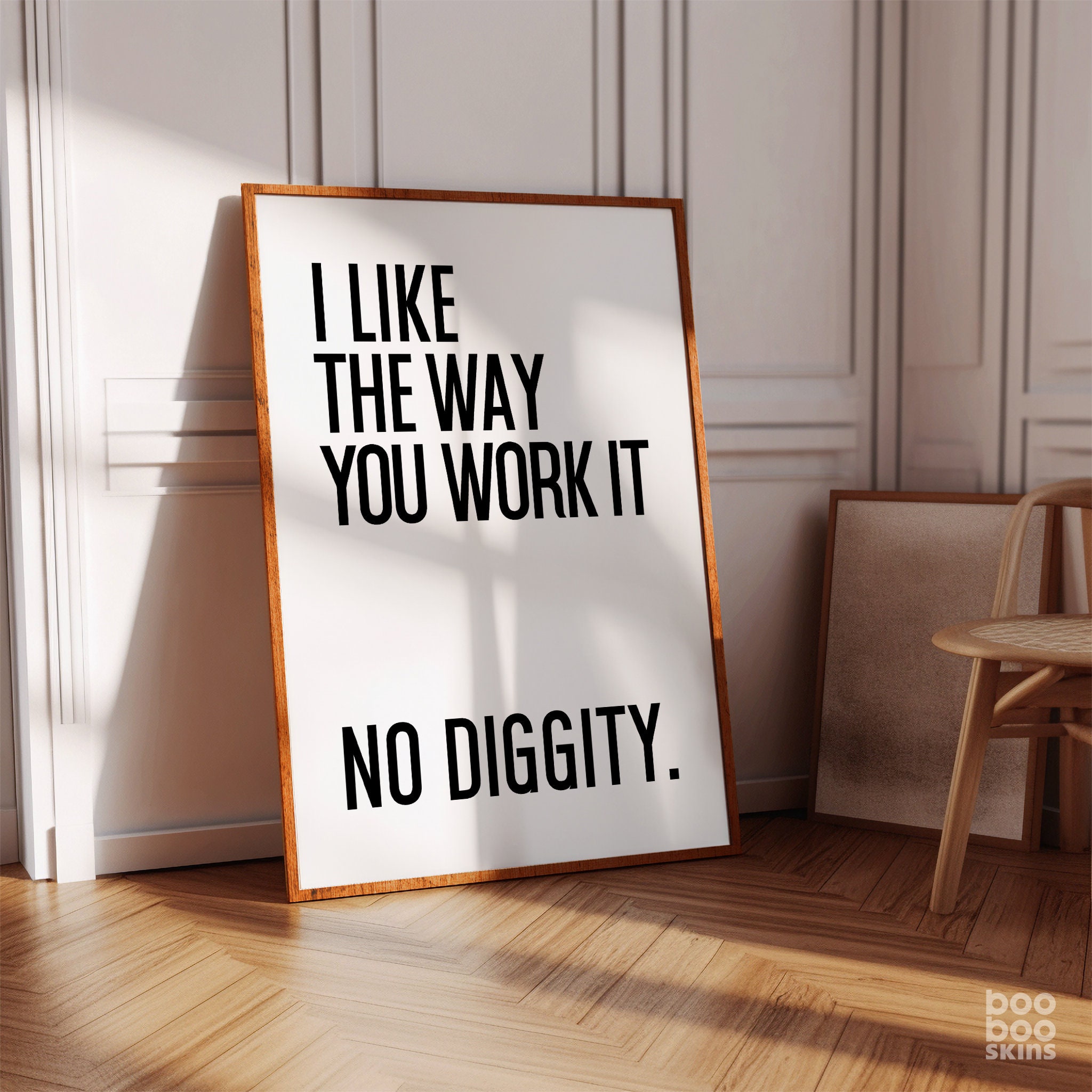 No Diggity Print