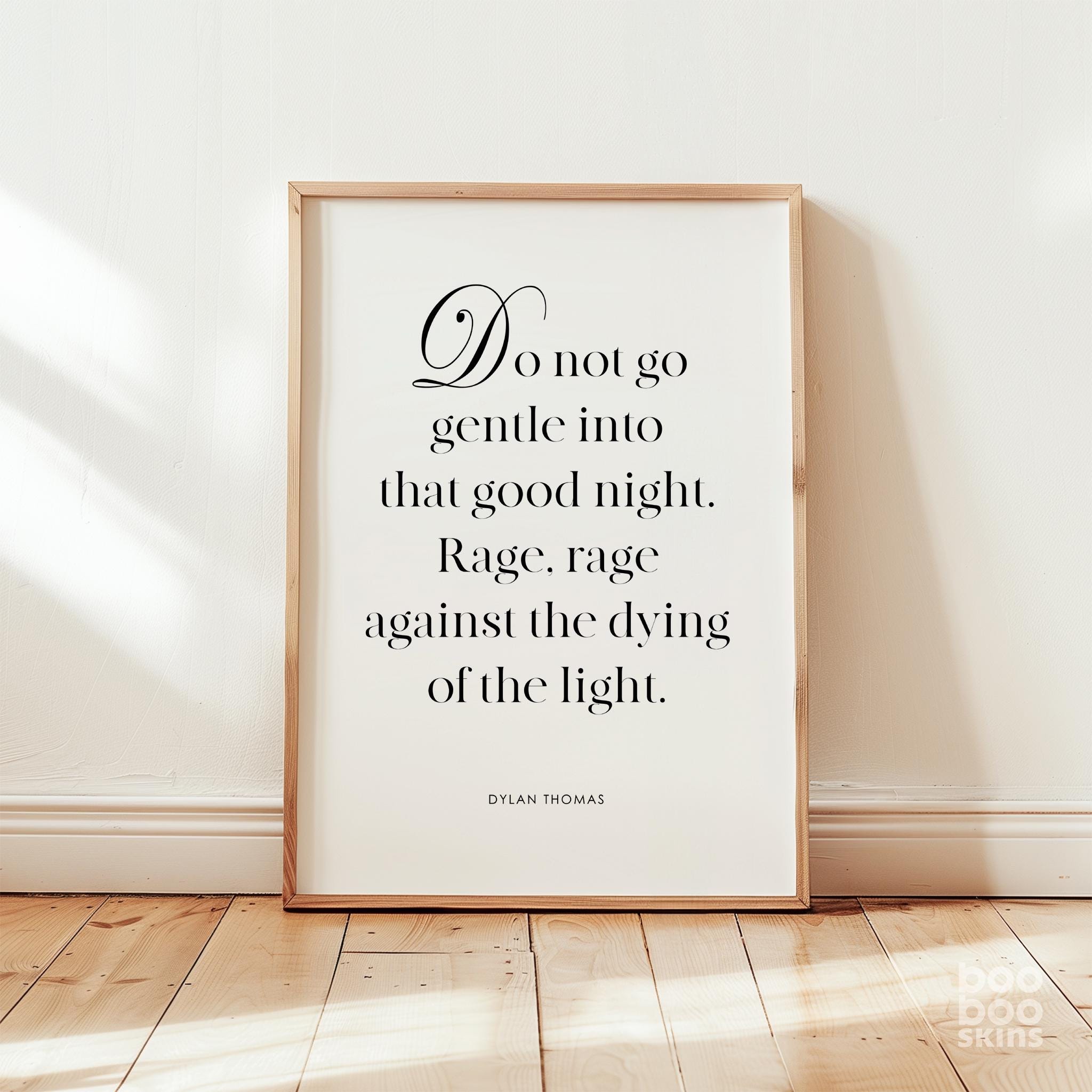 Dylan Thomas Quote Print