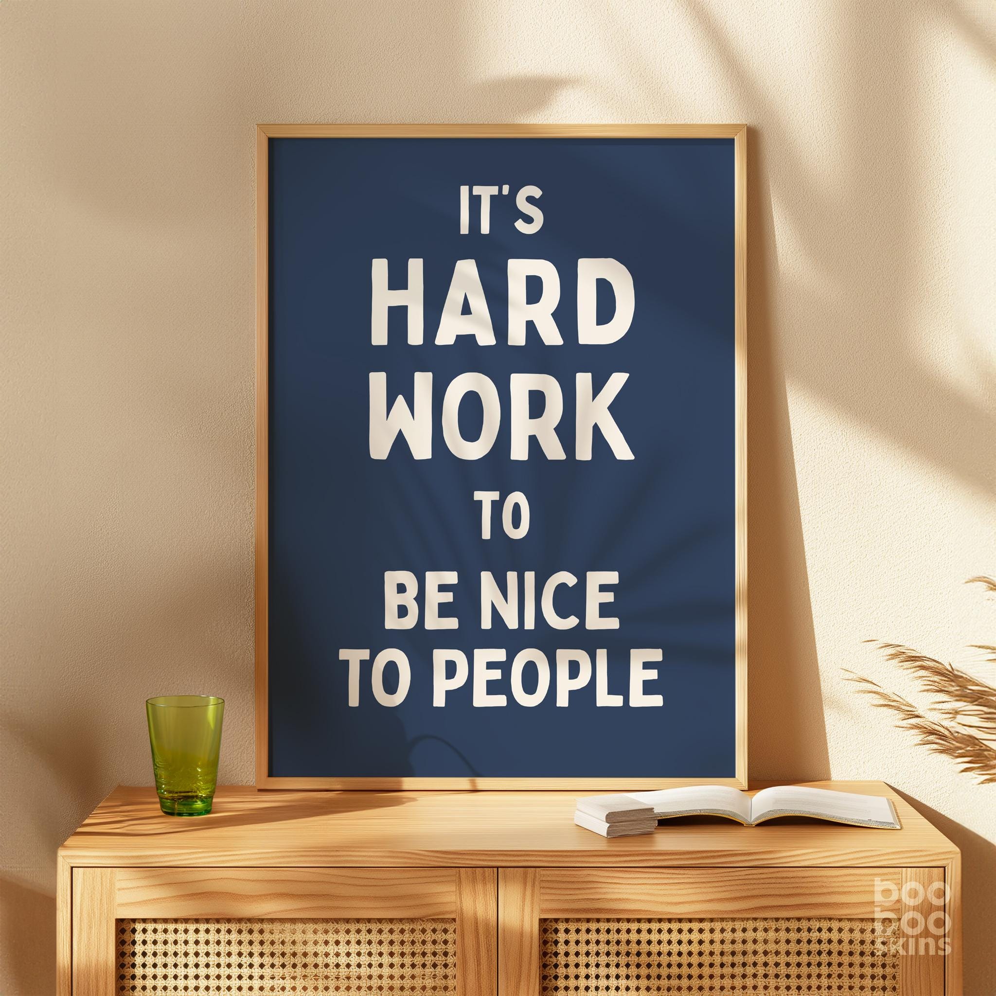 Work Hard And Be Nice To People Poster - Image 5