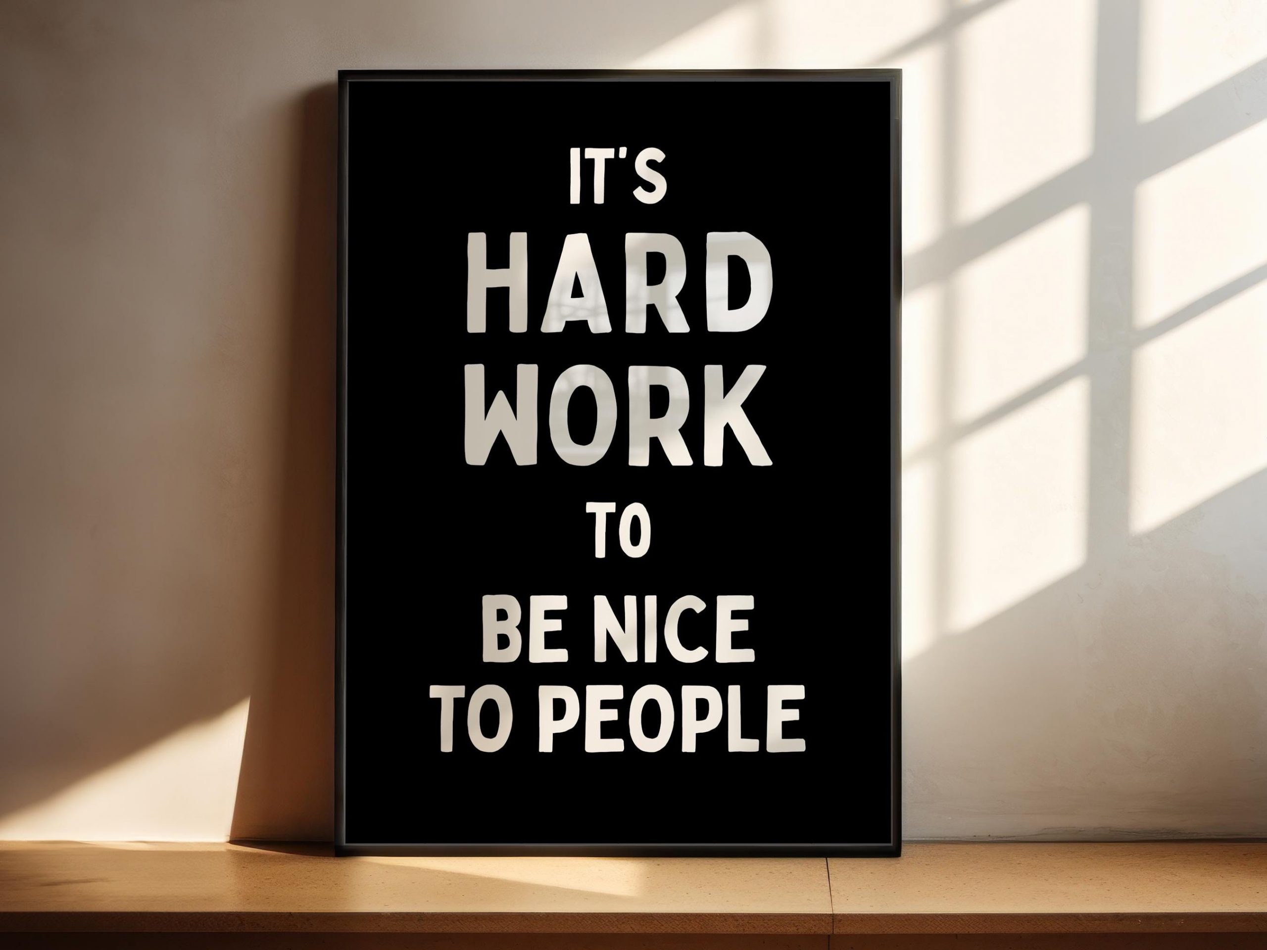 Work Hard And Be Nice To People Poster - Image 8