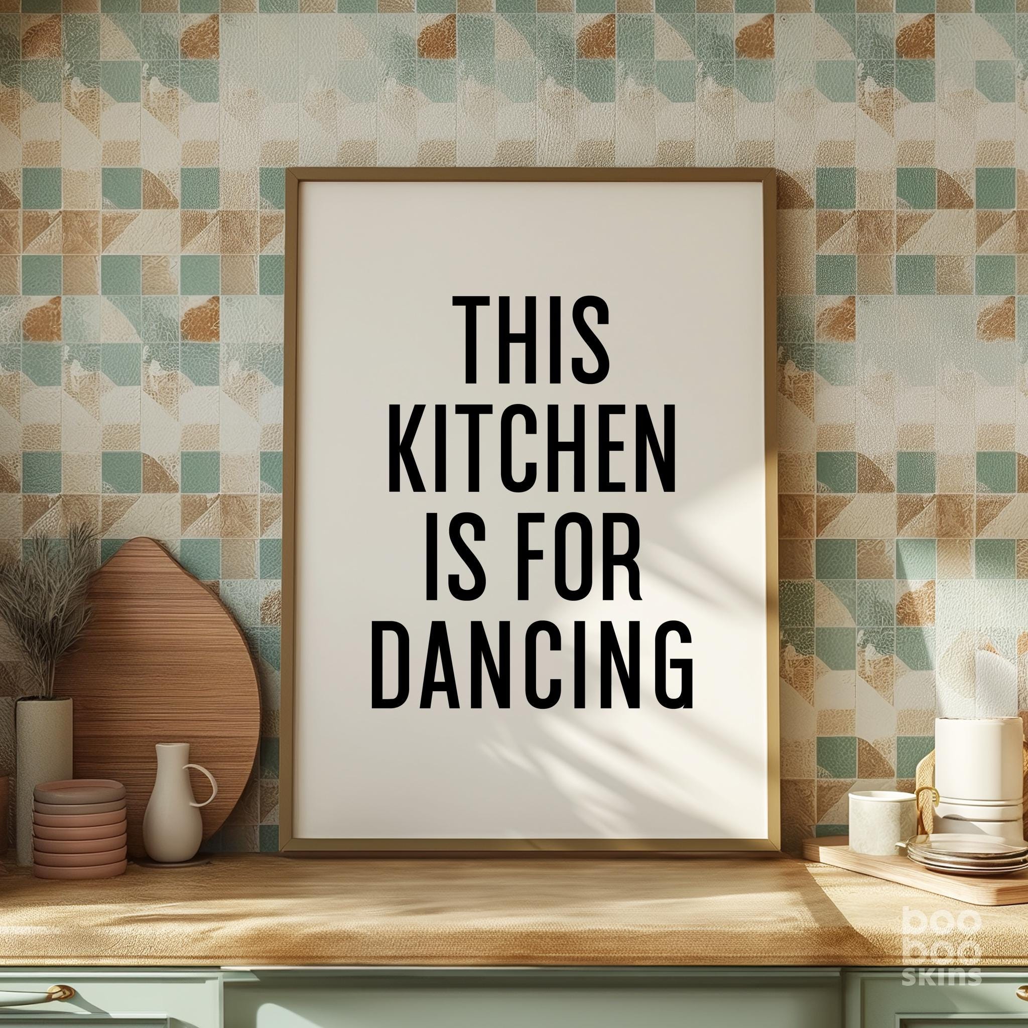This Kitchen Is For Dancing - Image 6