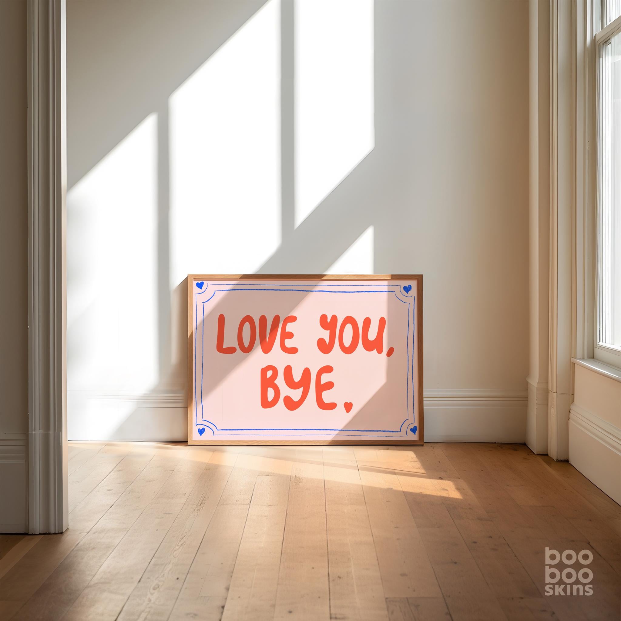 Love You Bye Poster - Image 2