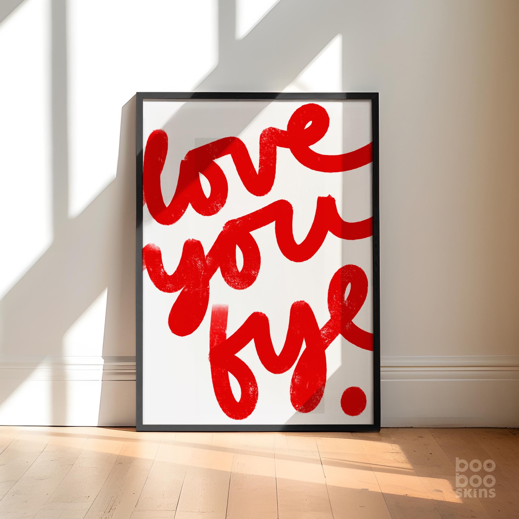 Love You Bye Print - Image 2