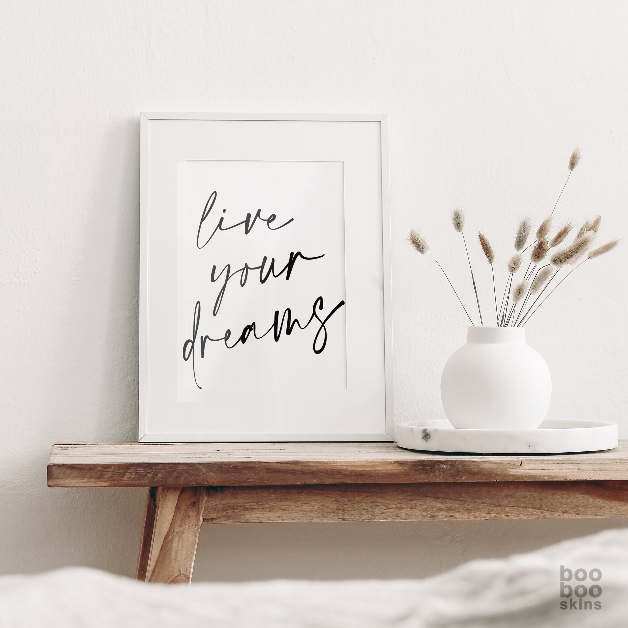 Live Your Dreams Print