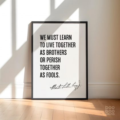 Martin Luther King Peace Togetherness Quote