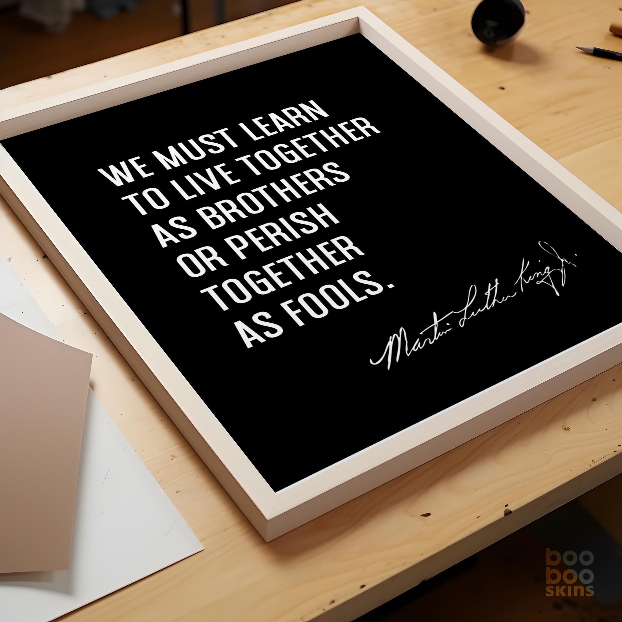 Martin Luther King Peace Togetherness Quote - Image 4