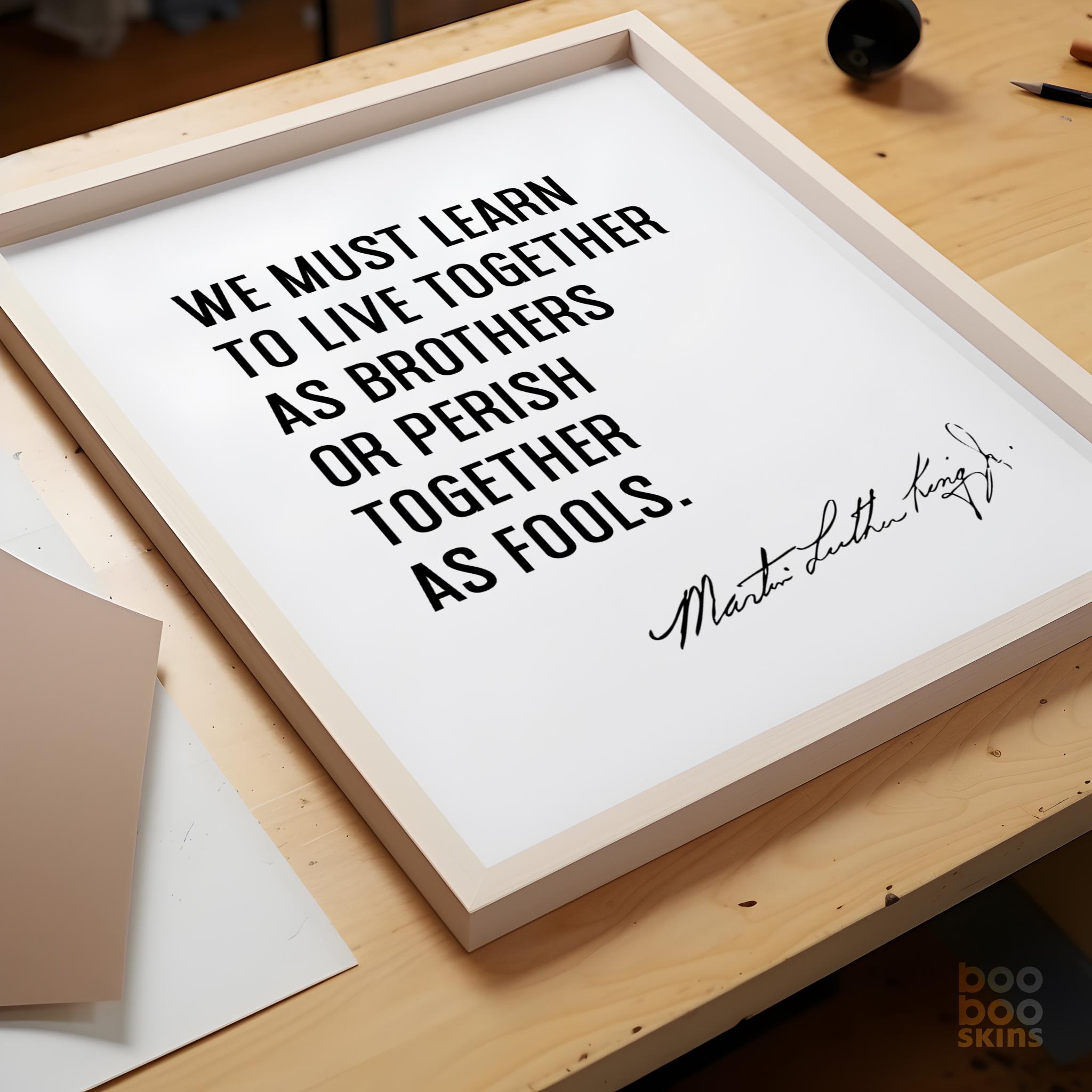 Martin Luther King Peace Togetherness Quote - Image 6