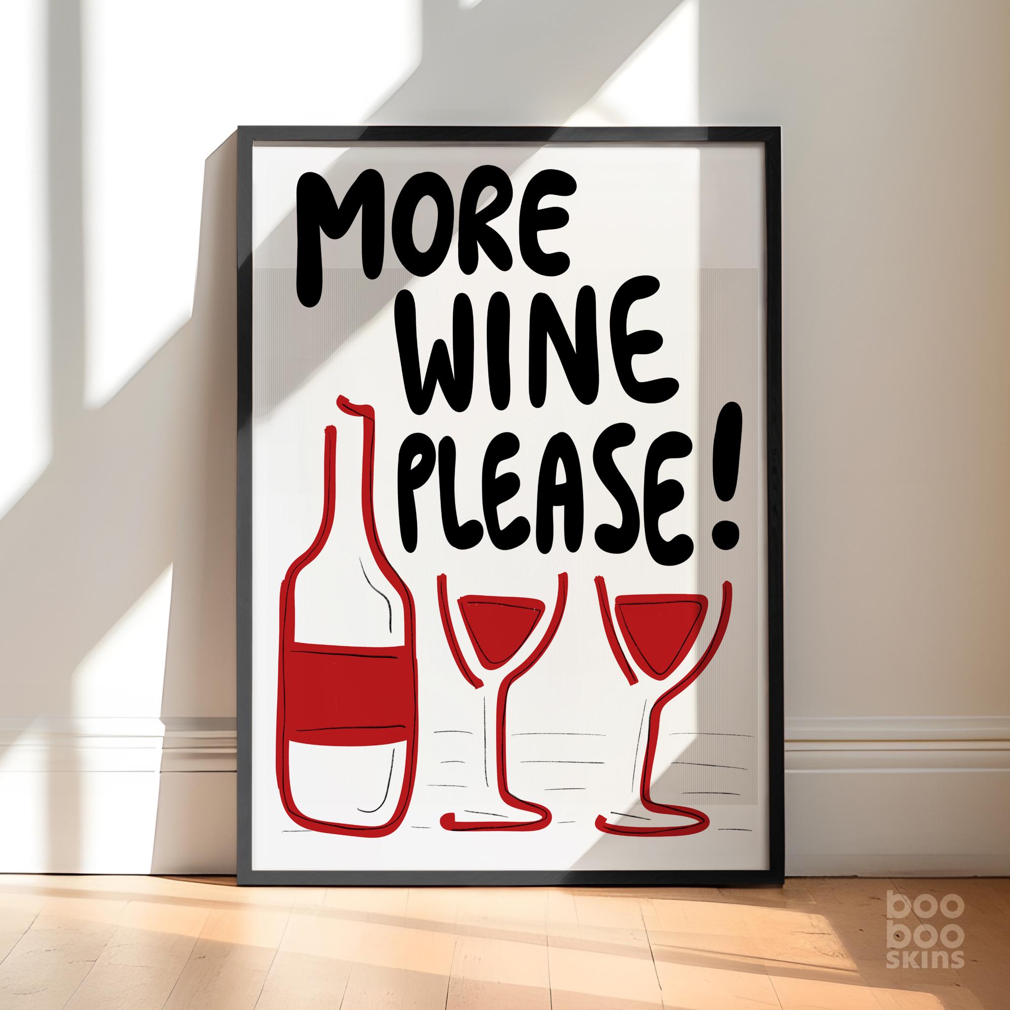 More Wine Please Poster - Image 2