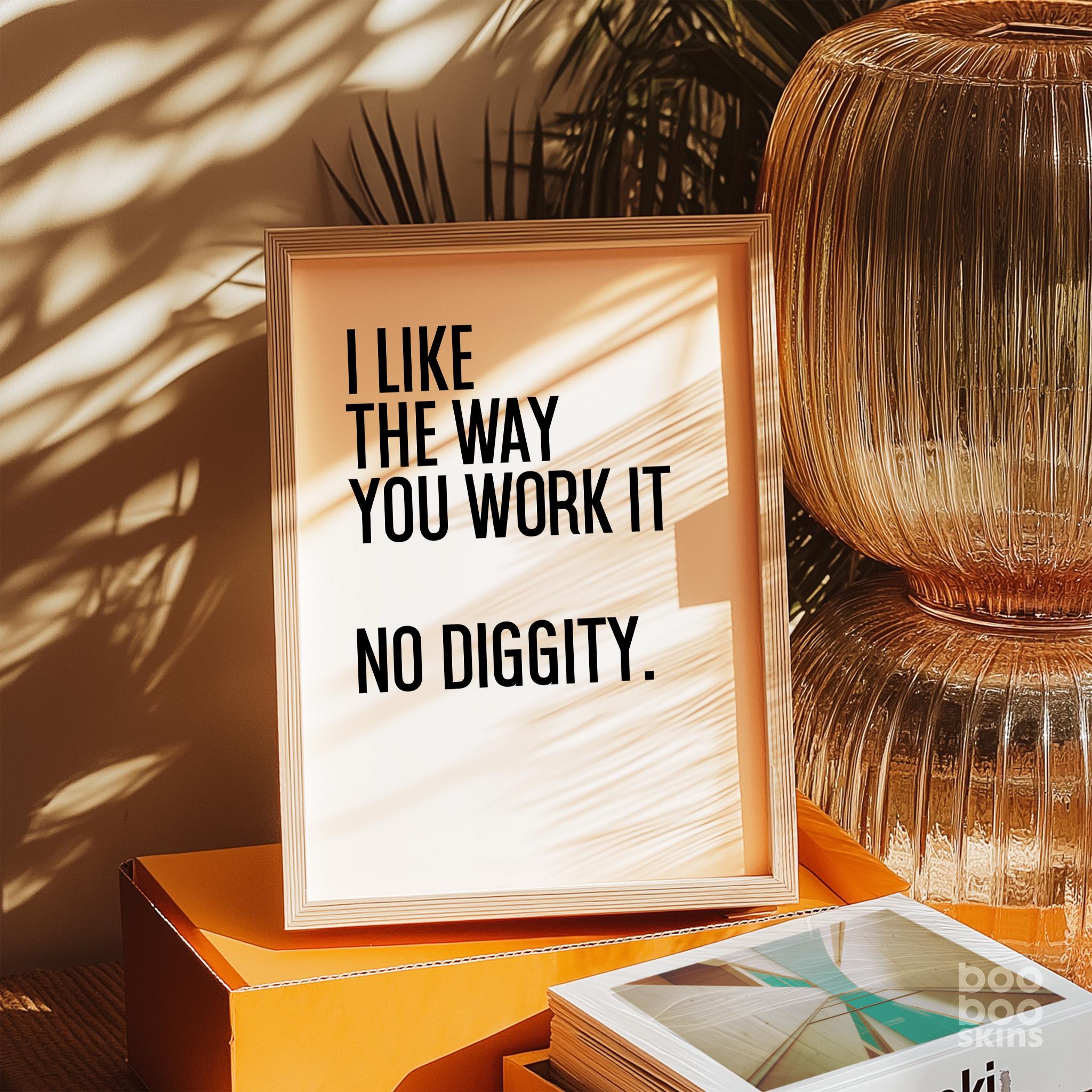No Diggity Print - Image 3