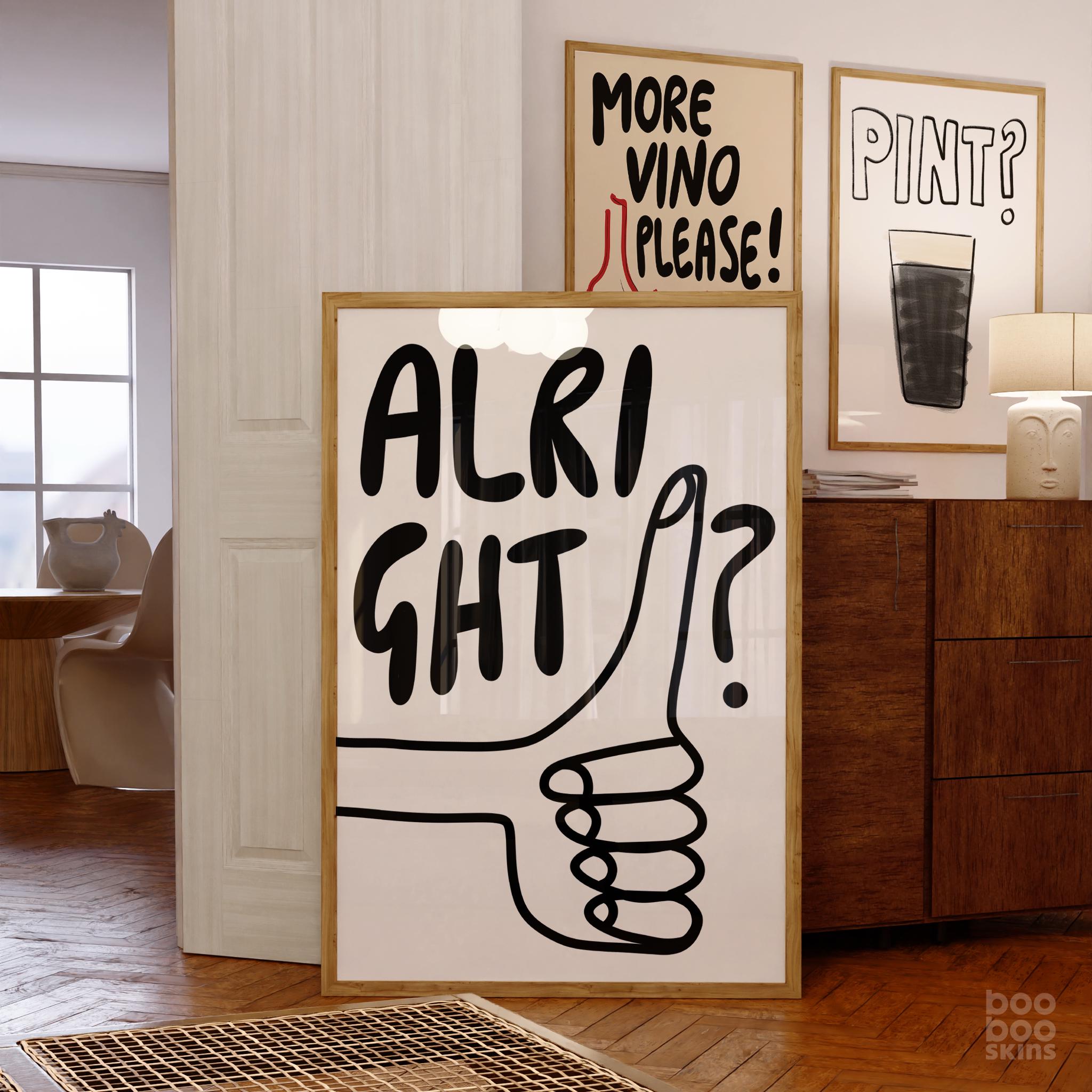 Thumbs Up Alright Poster