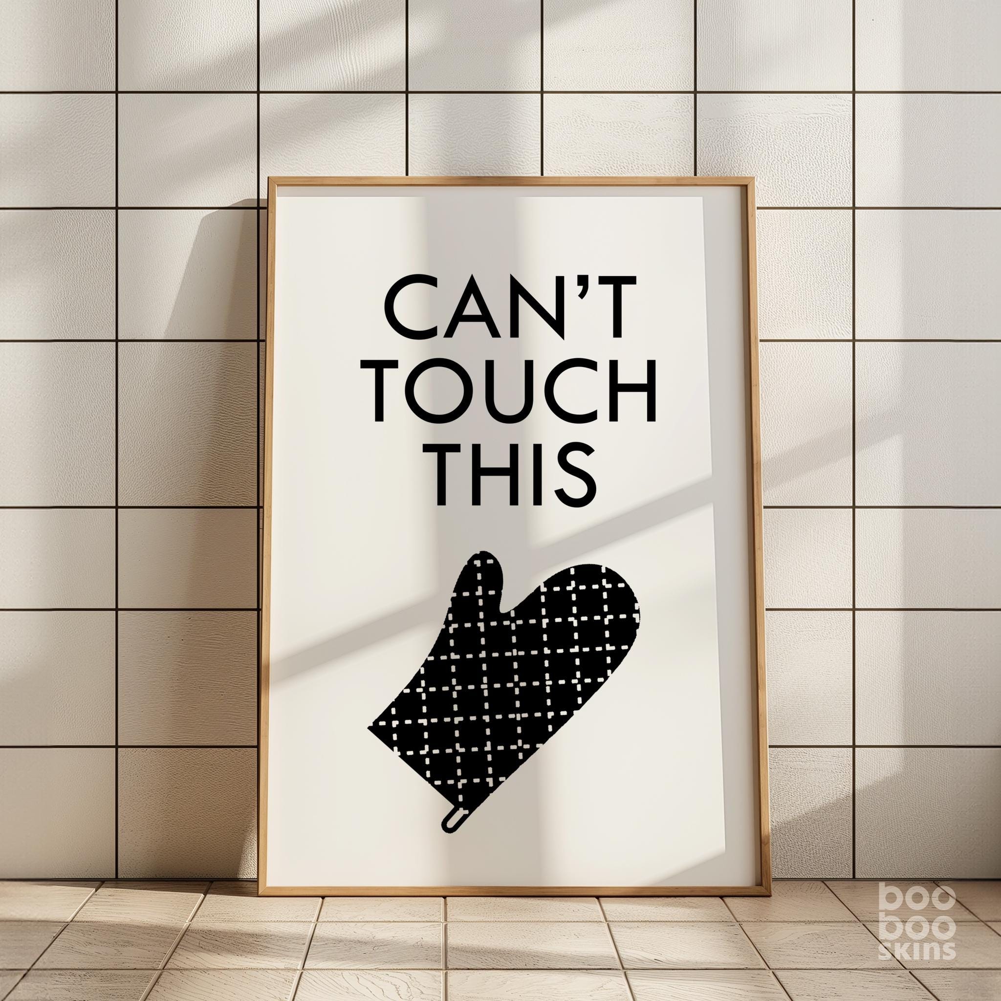 Can't Touch This Print - Image 2
