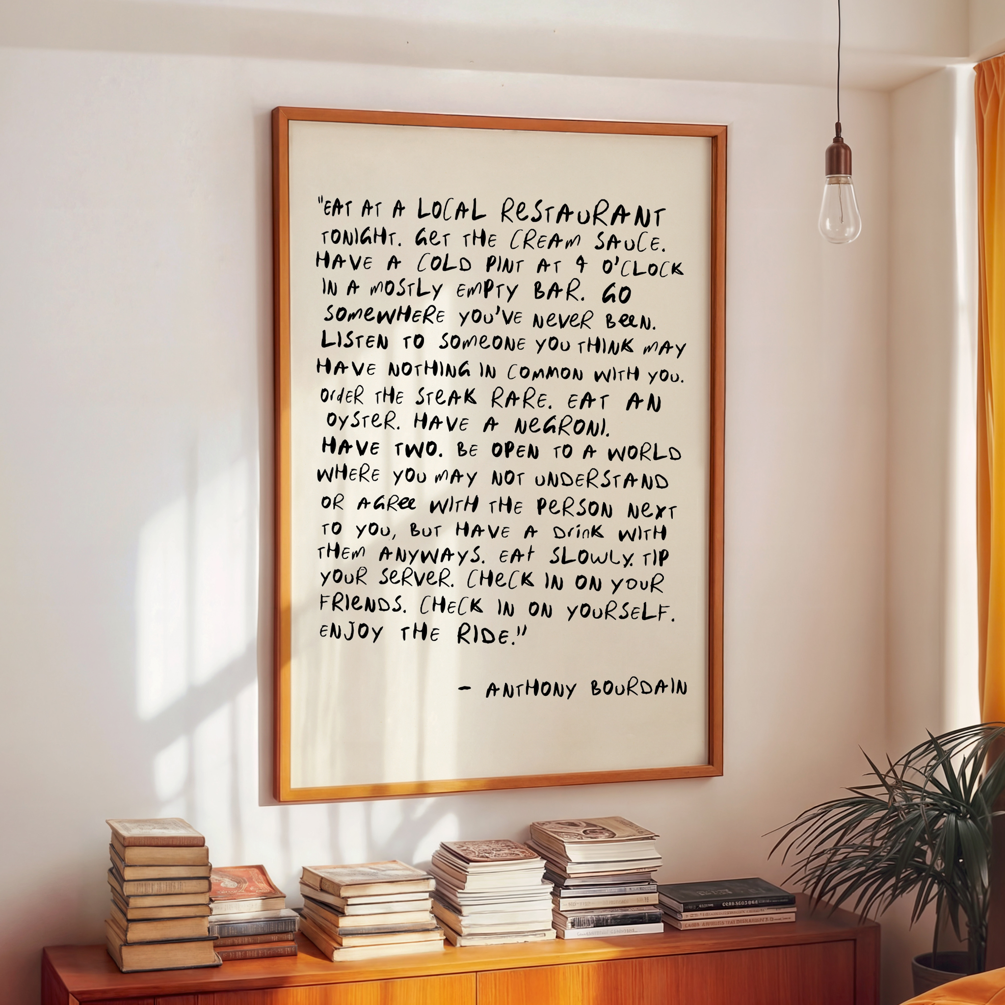 Anthony Bourdain Quote Print by BOOBOOSKINS